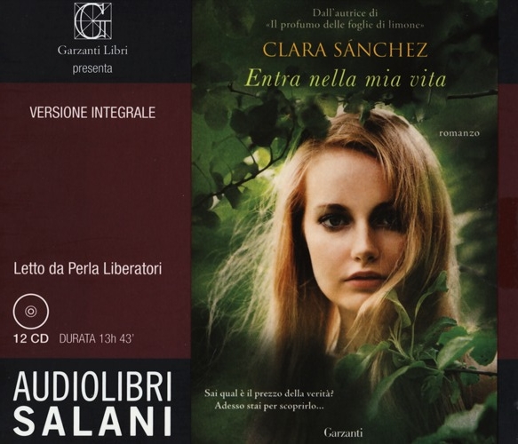 Entra nella Mia Vita. Audiolibro. 12 CD Audio Entra nella Mia Vita. Audiolibro. 12 CD Audio