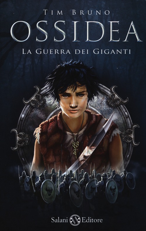 La guerra dei giganti. Ossidea. Vol. 2 La guerra dei giganti. Ossidea. Vol. 2