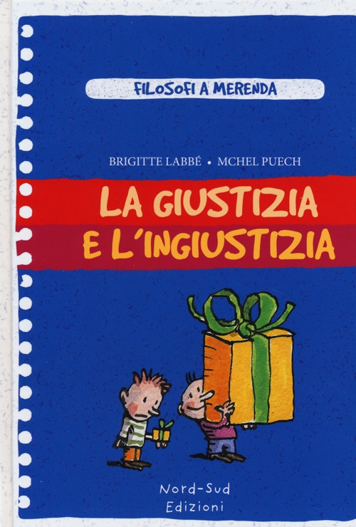 La giustizia e l'ingiustizia La giustizia e l'ingiustizia