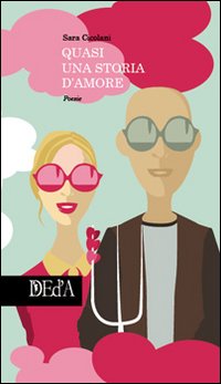 Quasi una storia d'amore Quasi una storia d'amore