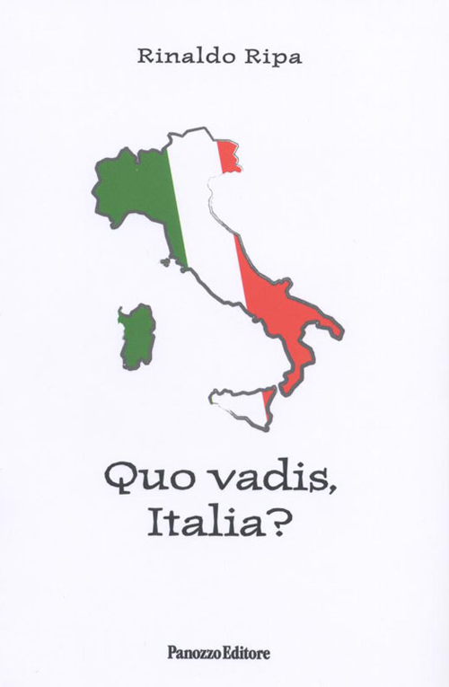 Quo Vadis, Italia? Quo Vadis, Italia?