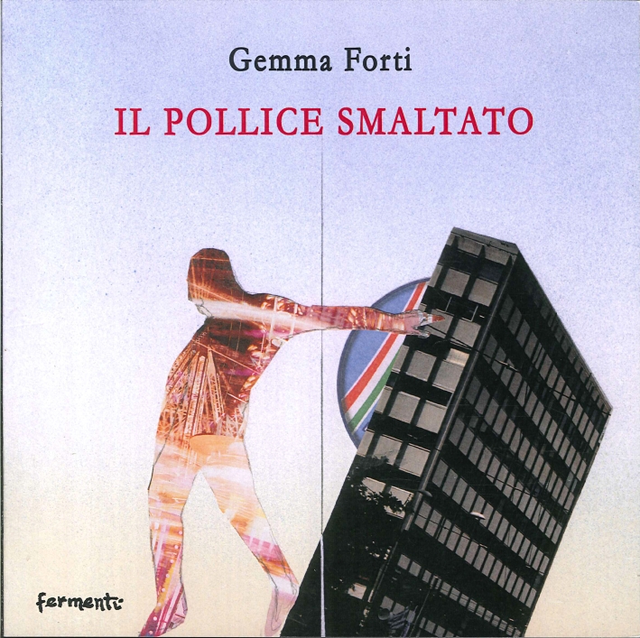 Il pollice smaltato Il pollice smaltato