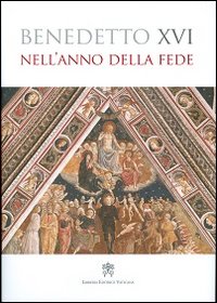 Nell'anno della fede Nell'anno della fede