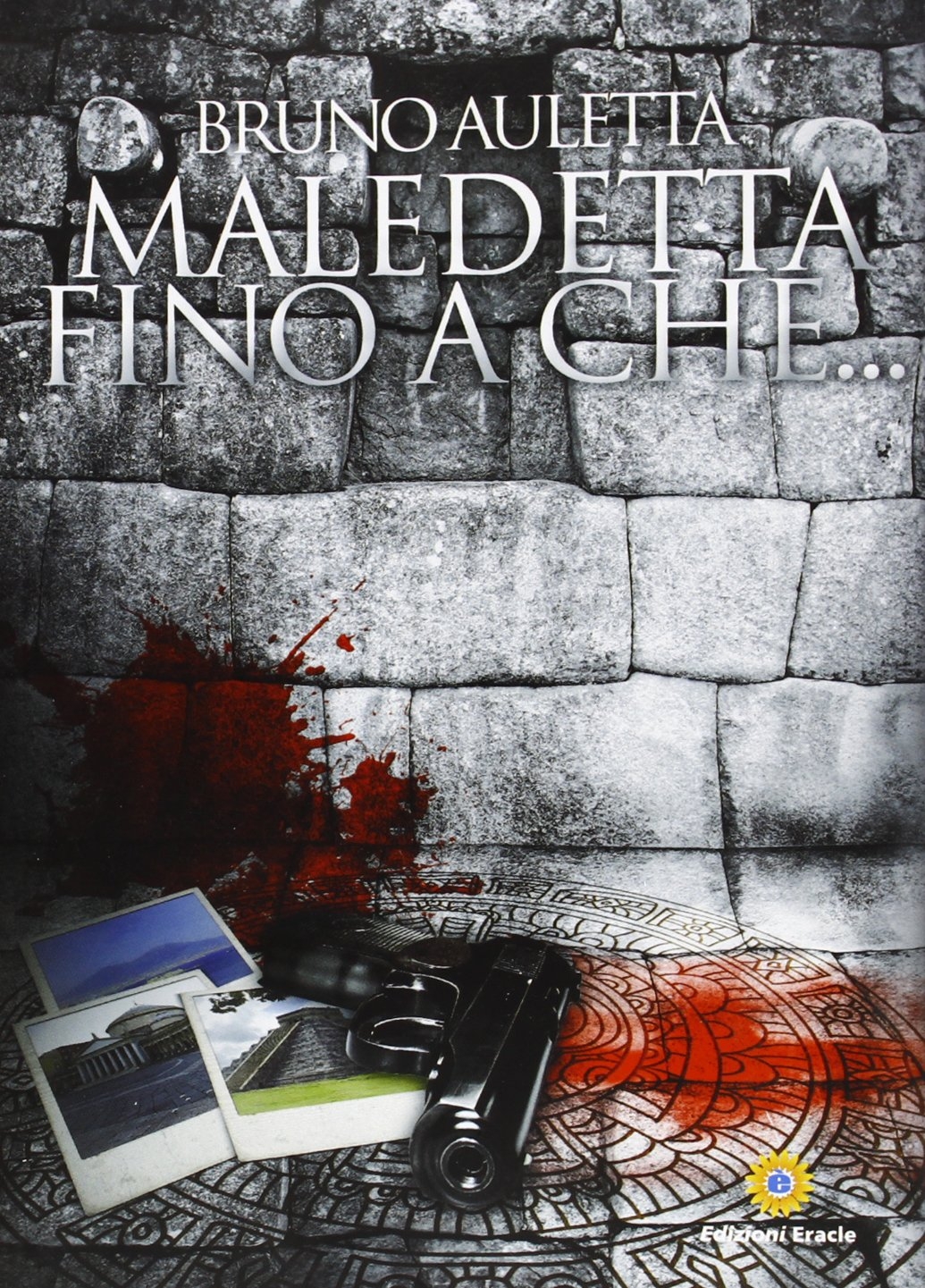 Maledetta fino a che... Maledetta fino a che...