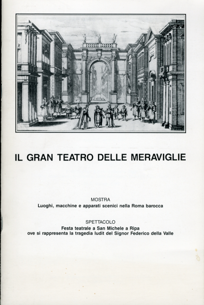 Il gran teatro delle meraviglie Il gran teatro delle meraviglie
