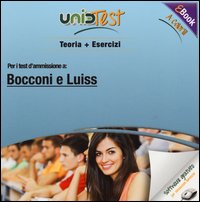 BOCCONI LUISS E-BOOK Per i testi di ammissione TEORIA + ESERCIZI BOCCONI LUISS E-BOOK Per i testi di ammissione TEORIA + ESERCIZI