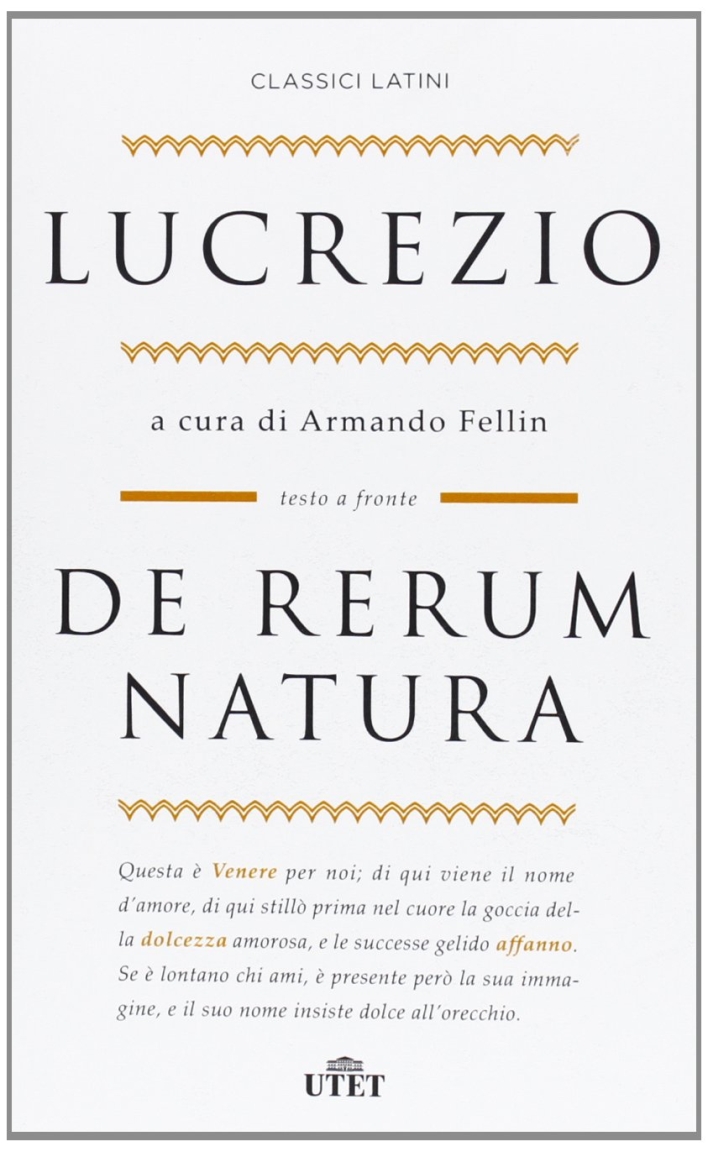 De rerum natura. Testo latino a fronte De rerum natura. Testo latino a fronte