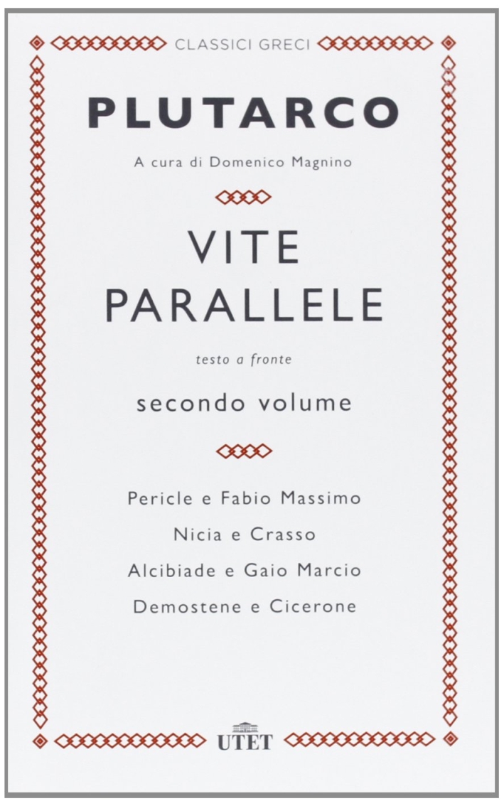 Vite parallele. Testo greco a fronte. Vol. 2. Vite parallele. Testo greco a fronte. Vol. 2.