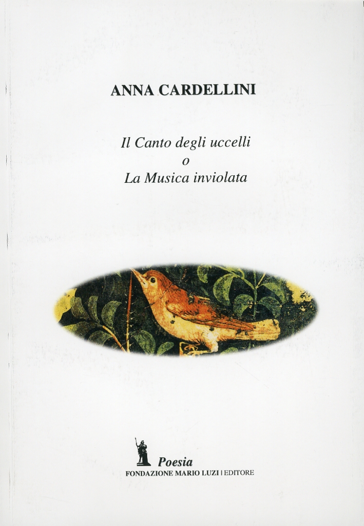 Il canto degli uccelli o la musica inviolata Il canto degli uccelli o la musica inviolata