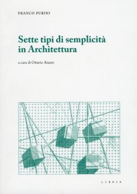Sette tipi di semplicità in Architettura