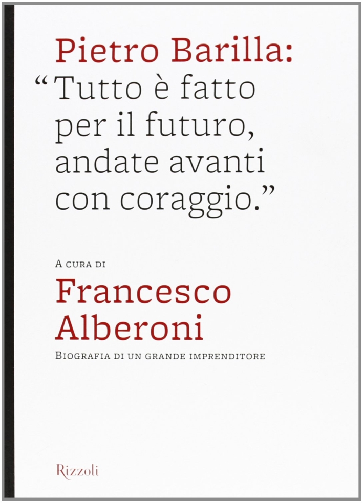 Pietro Barilla: Pietro Barilla: