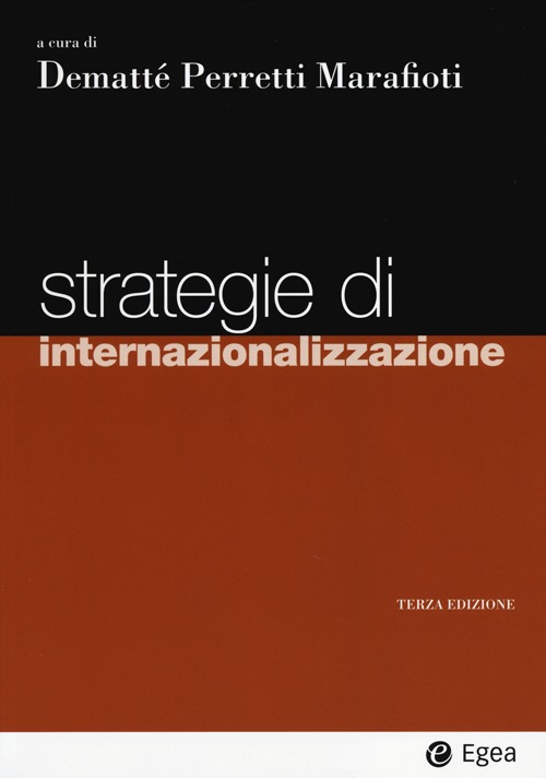 Strategie di internazionalizzazione Strategie di internazionalizzazione
