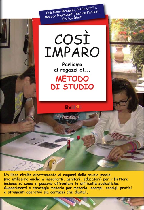 Così imparo. Parliamo ai ragazzi di... metodo di studio Così imparo. Parliamo ai ragazzi di... metodo di studio
