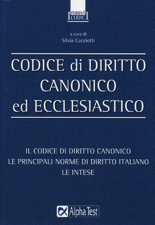 Codice di diritto canonico ed ecclesiastico Codice di diritto canonico ed ecclesiastico
