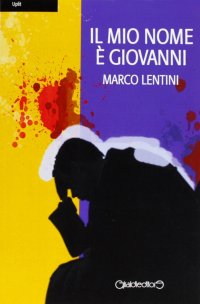 Il mio nome è Giovanni