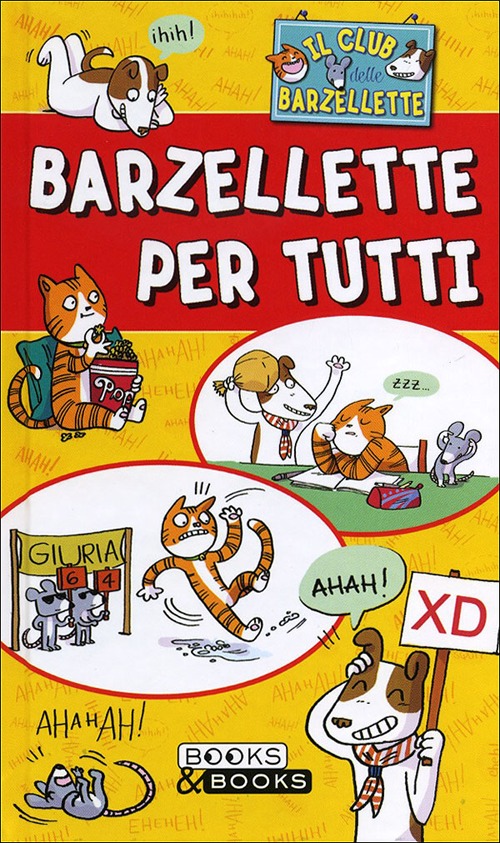 Il club delle barzellette. Barzellette per tutti Il club delle barzellette. Barzellette per tutti
