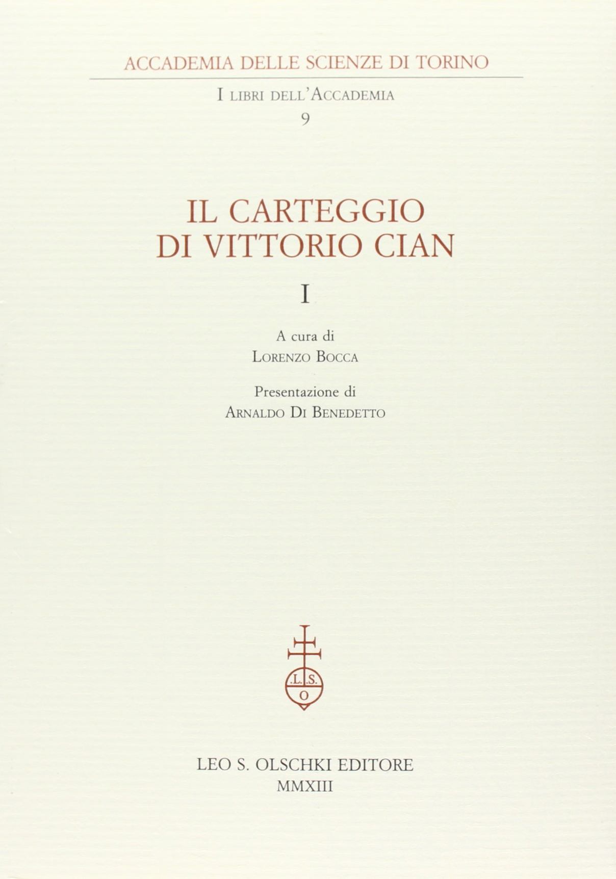 Il carteggio di Vittorio Cian Il carteggio di Vittorio Cian