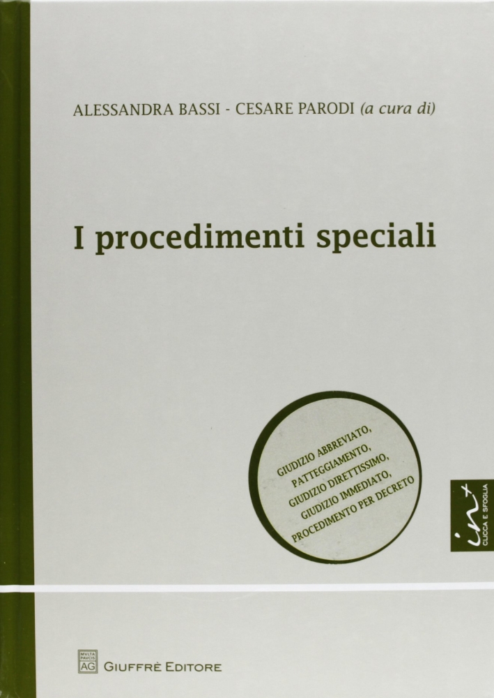 I Procedimenti Speciali I Procedimenti Speciali