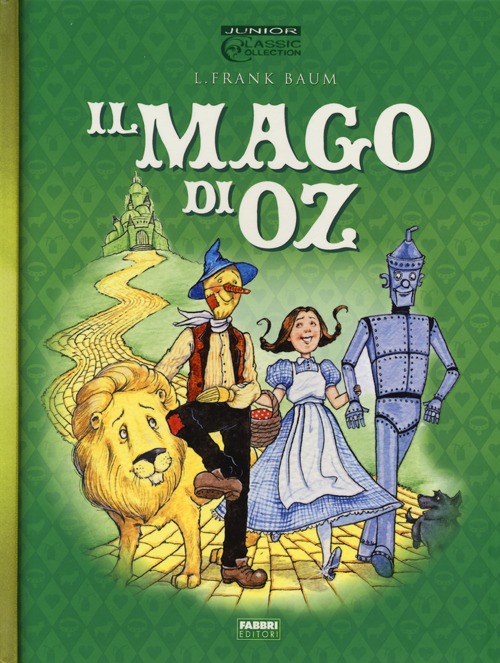 Il mago di Oz Il mago di Oz