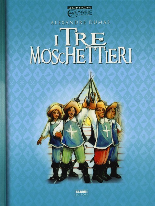 I tre moschettieri I tre moschettieri