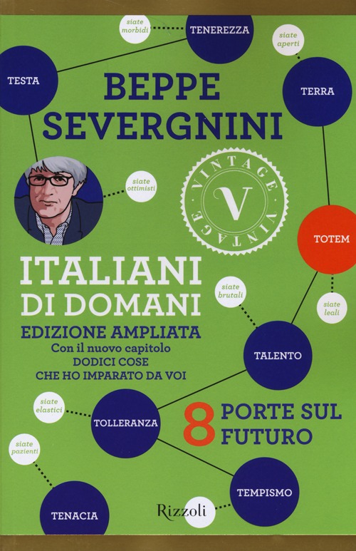 Italiani di domani. 8 porte sul futuro Italiani di domani. 8 porte sul futuro