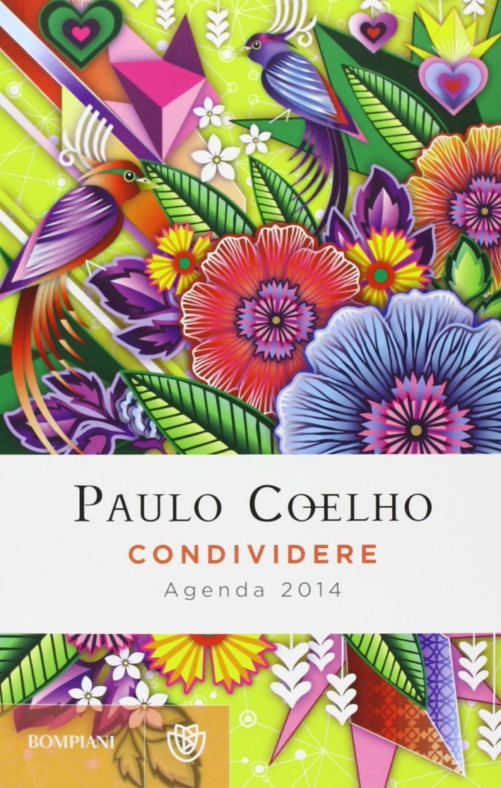 Condividere. Agenda 2014 Condividere. Agenda 2014