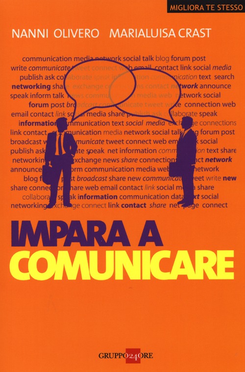 Impara a comunicare Impara a comunicare