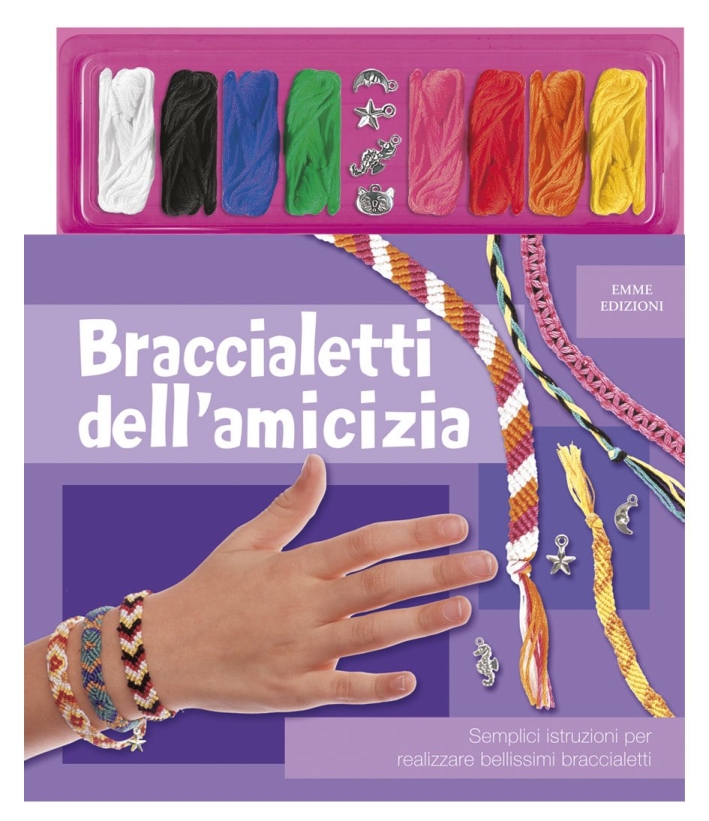 Braccialetti dell'amicizia. Ediz. illustrata. Con gadget Braccialetti dell'amicizia. Ediz. illustrata. Con gadget