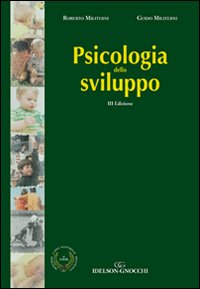 Psicologia dello sviluppo. Psicologia dello sviluppo.