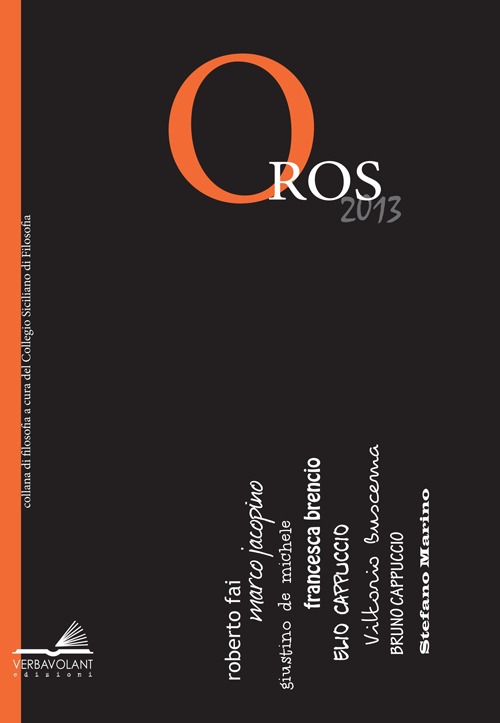 Oros 2013. Filosofia e Critica delle Idee Oros 2013. Filosofia e Critica delle Idee
