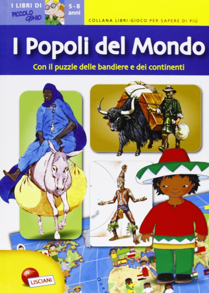 I popoli del mondo. Libri gioco per sapere di più I popoli del mondo. Libri gioco per sapere di più
