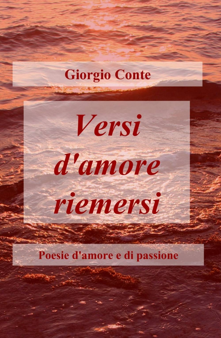 Versi d'amore riemersi Versi d'amore riemersi