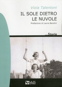 Il sole dietro le nuvole