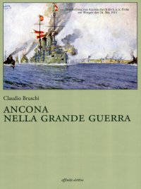 Ancona nella grande guerra