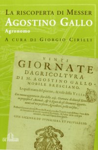La riscoperta di messer Agostino Gallo