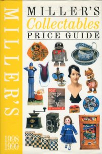 Miller's collectables price guide 1998 1999