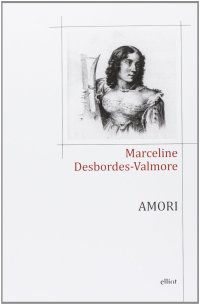 Amori. Testo francese a fronte