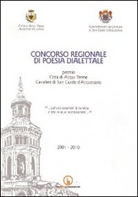 Concorso regionale di poesia dialettale (2001-2010)