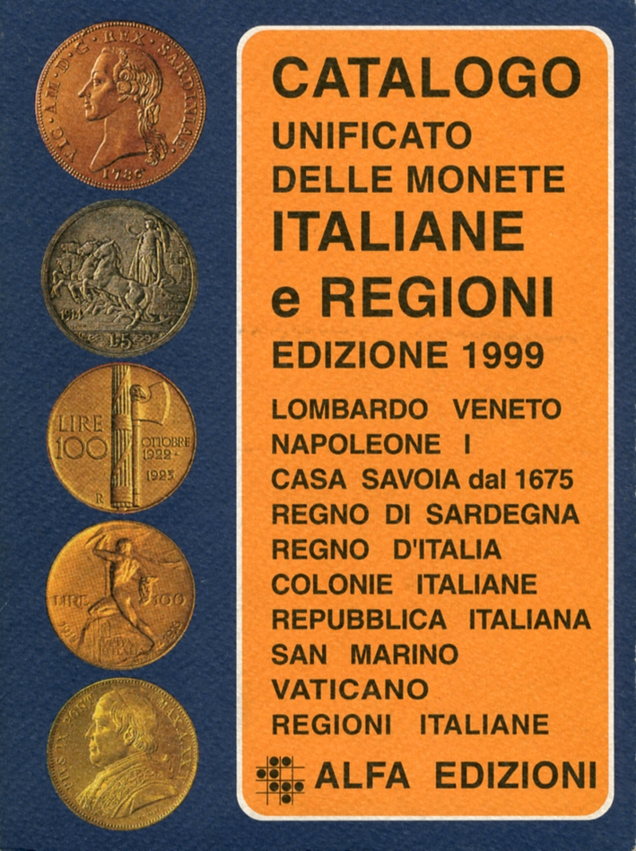 Catalogo unificato delle monete Italiane e regioni. 1999