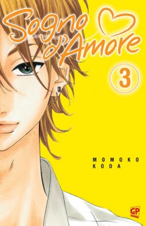 Sogno d'amore. Vol. 3 Sogno d'amore. Vol. 3