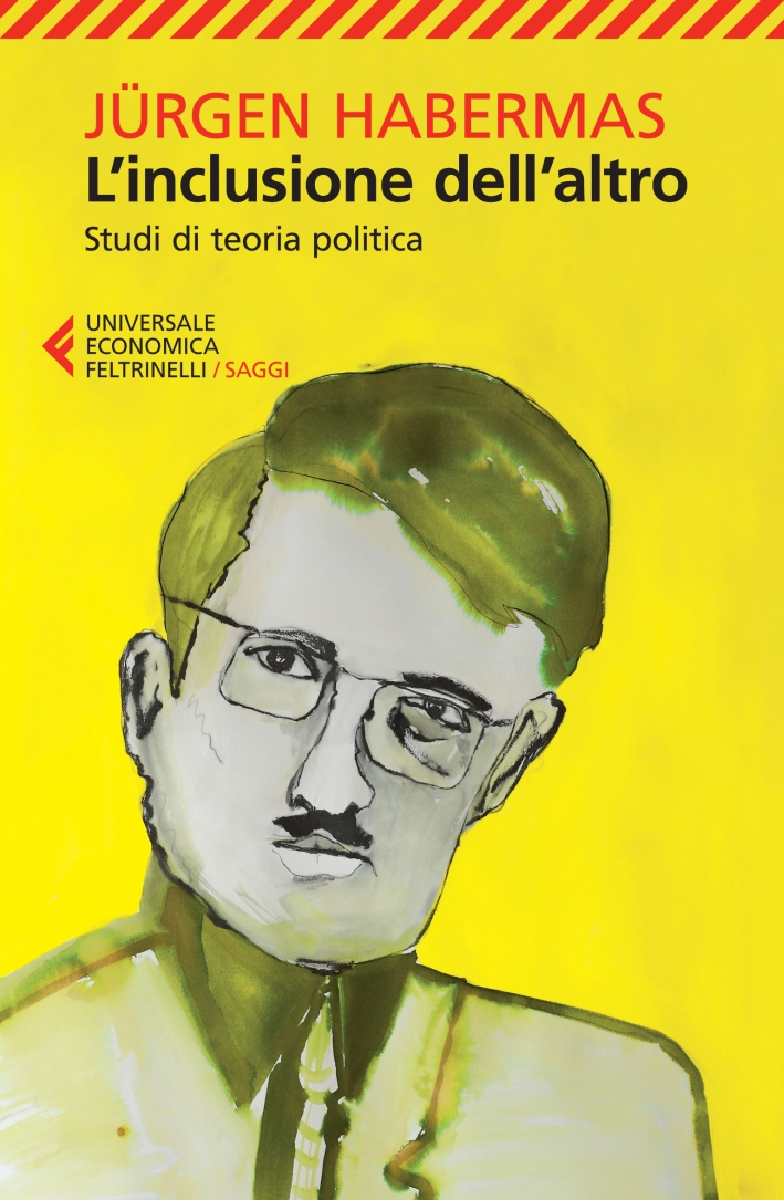 L'inclusione dell'altro. Studi di teoria politica L'inclusione dell'altro. Studi di teoria politica