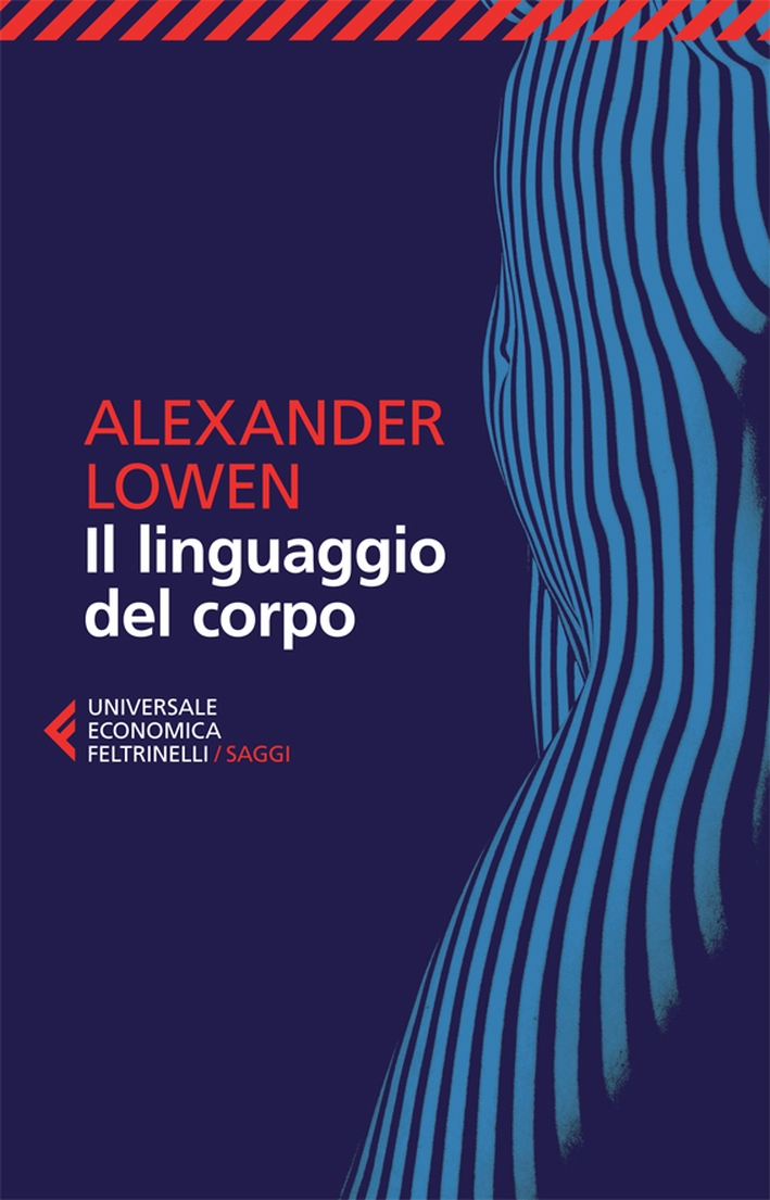 Il linguaggio del corpo Il linguaggio del corpo
