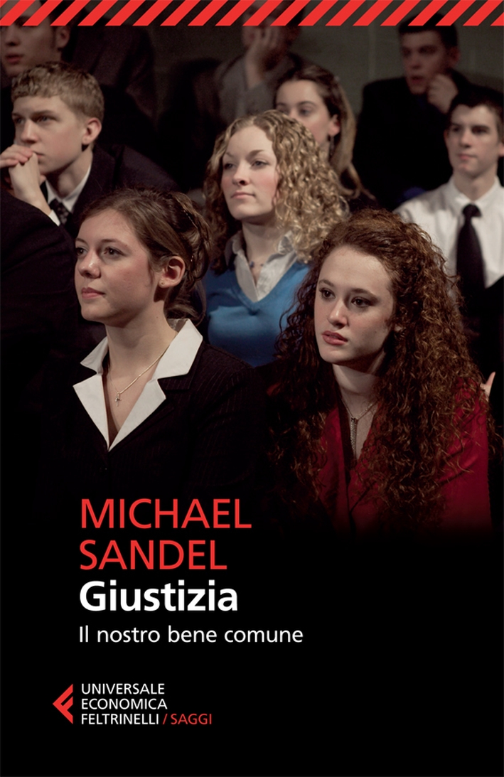 Giustizia. Il nostro bene comune Giustizia. Il nostro bene comune