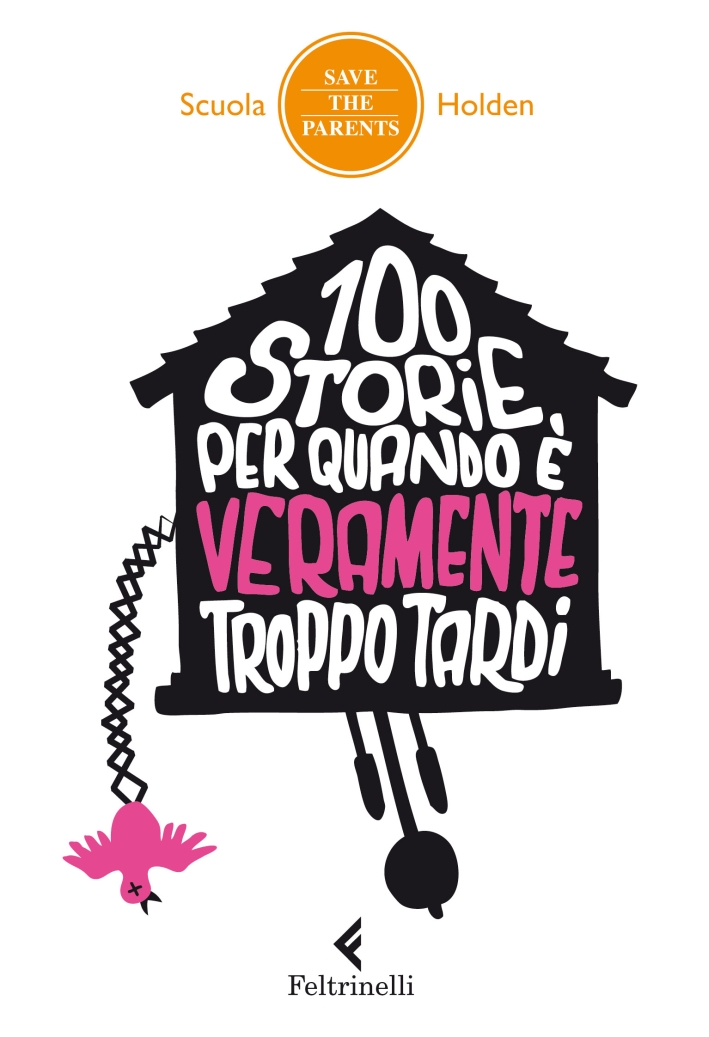 100 storie per quando è veramente troppo tardi 100 storie per quando è veramente troppo tardi
