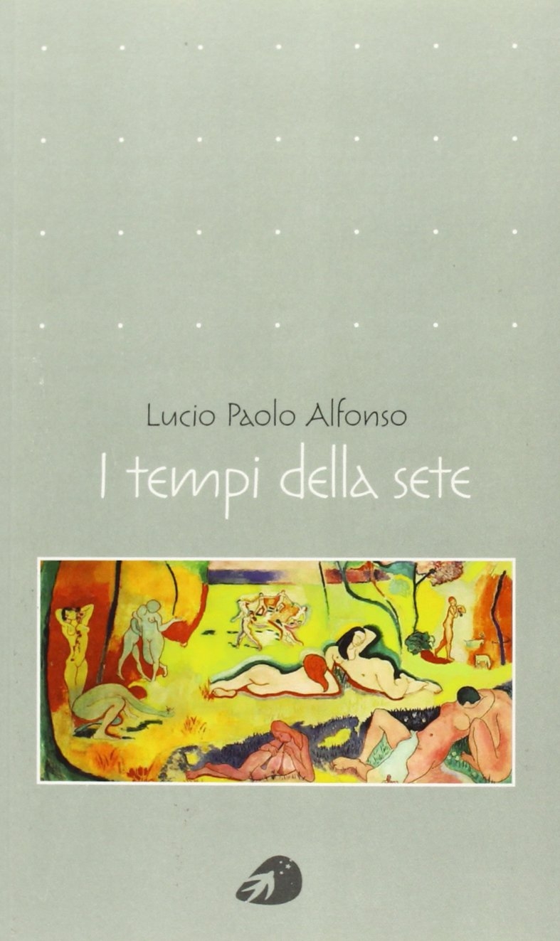 I tempi della sete I tempi della sete