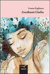 Ascoltami Giulia Ascoltami Giulia