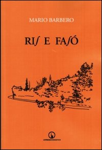 Ris e fasò Ris e fasò
