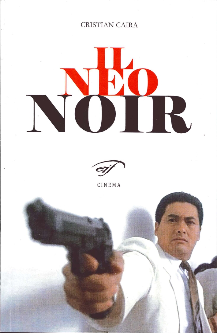 Il neo noir Il neo noir