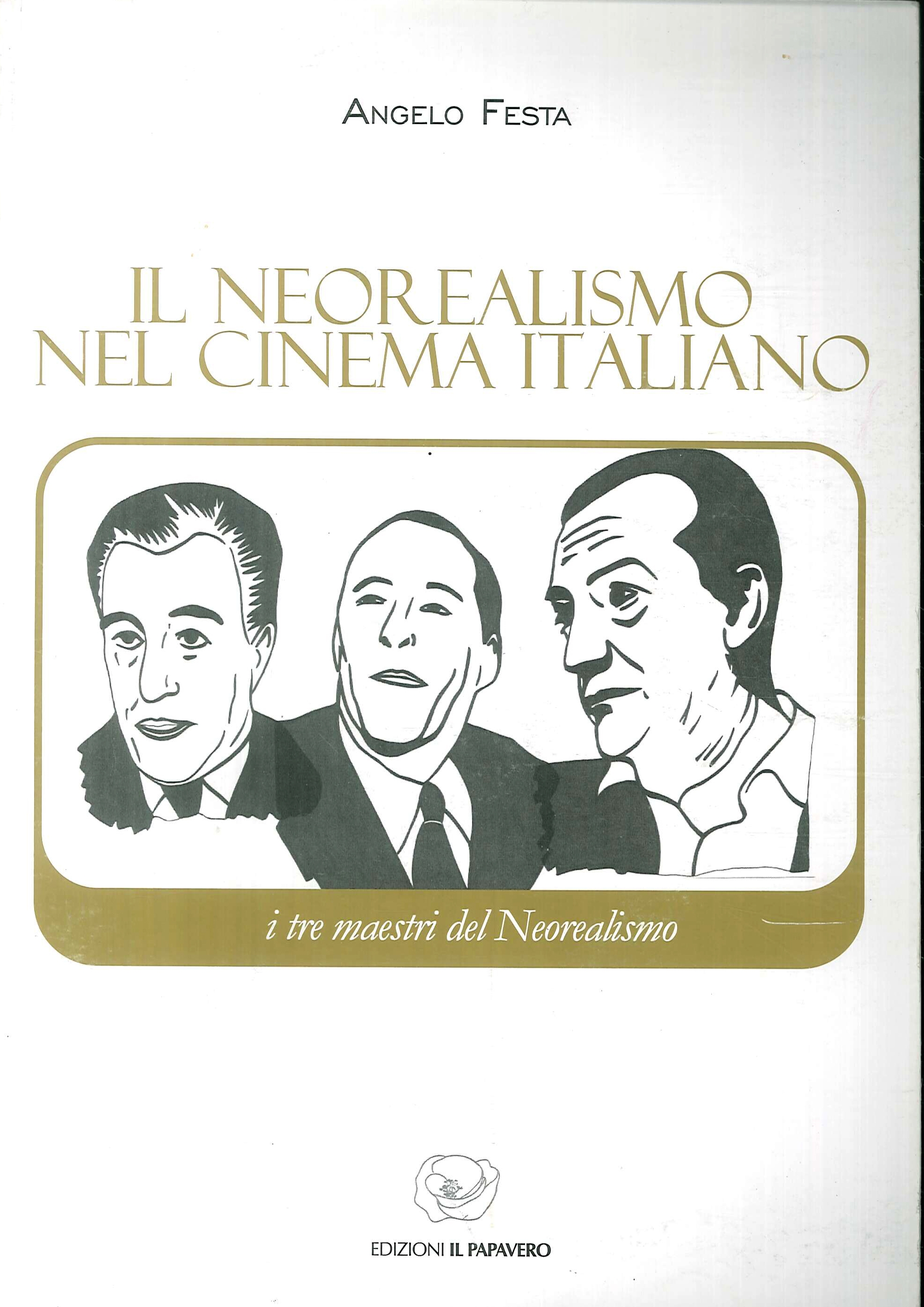 Il Neorealismo nel Cinema Italiano Il Neorealismo nel Cinema Italiano