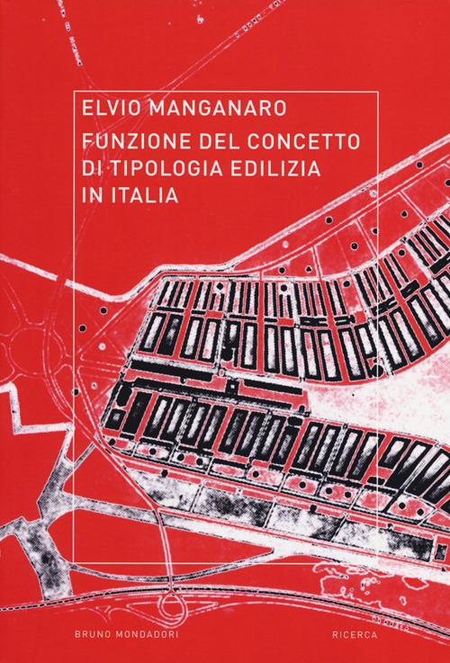 Funzione del concetto di tipologia edilizia in Italia